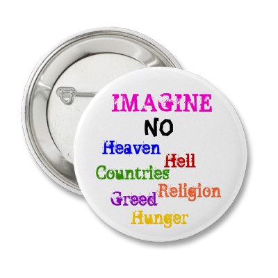 imagine_no_heaven_hell_countries_religion_button-p145623077039360252t5sj_400.jpg